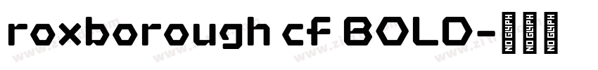 roxborough cf BOLD字体转换